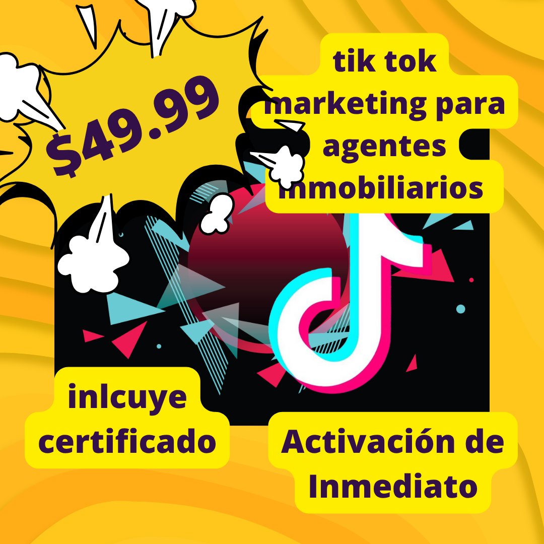 TikTok Marketing para Agentes Inmobiliarios