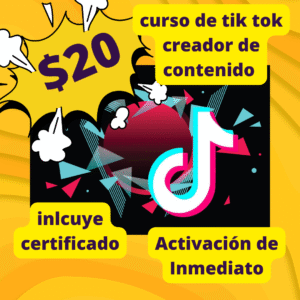 CURSO DE TIK TOK - CREADOR DE CONTENIDO